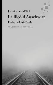 La lliçó d’Auschwitz | 9788410188952 | Mèlich Sangrà, Joan-Carles | Llibres.cat | Llibreria online en català | La Impossible Llibreters Barcelona