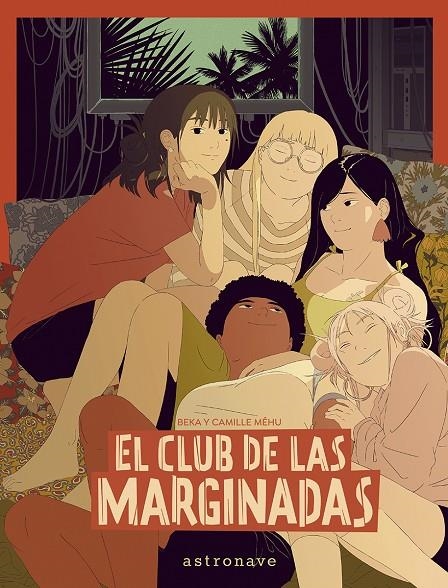 EL CLUB DE LAS MARGINADAS | 9788467971538 | BEKA/MEHU | Llibres.cat | Llibreria online en català | La Impossible Llibreters Barcelona