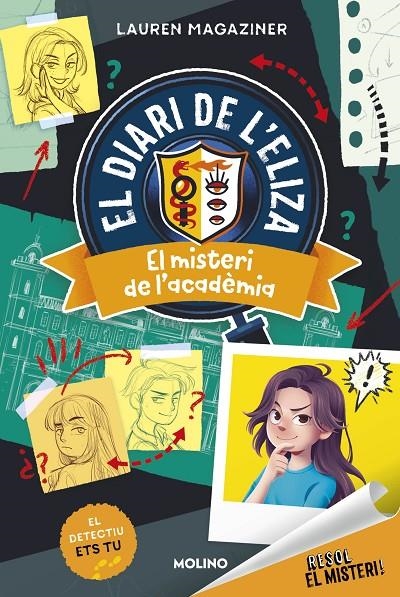 Resol el misteri! El diari de l'Eliza 1 - El misteri de l'acadèmia | 9788427248649 | Magaziner, Lauren | Llibres.cat | Llibreria online en català | La Impossible Llibreters Barcelona