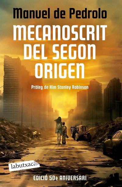 Mecanoscrit del segon origen (Ed. 50 aniversari) | 9788419971418 | Pedrolo, Manuel de | Llibres.cat | Llibreria online en català | La Impossible Llibreters Barcelona