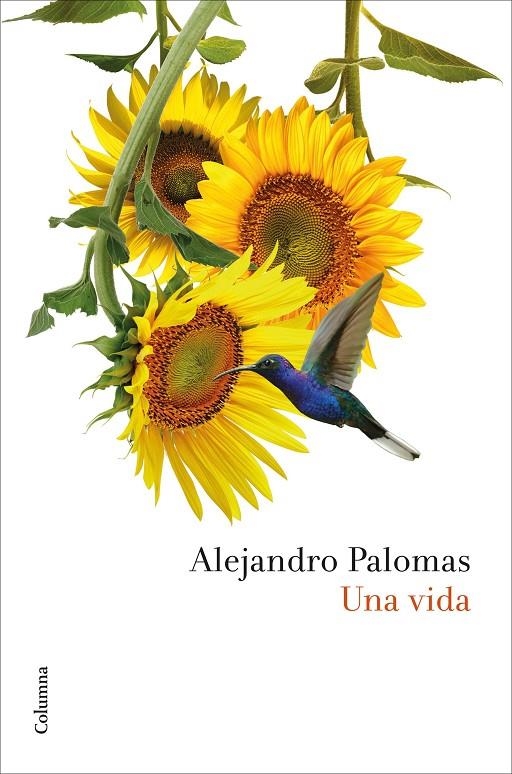 Una vida | 9788466433136 | Palomas, Alejandro | Llibres.cat | Llibreria online en català | La Impossible Llibreters Barcelona