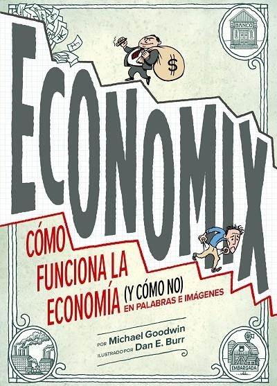 Economix | 9788419875280 | Goodwin, Michael | Llibres.cat | Llibreria online en català | La Impossible Llibreters Barcelona