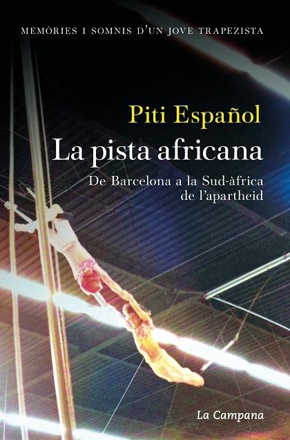 La pista africana | 9788419836618 | Español, Piti | Llibres.cat | Llibreria online en català | La Impossible Llibreters Barcelona