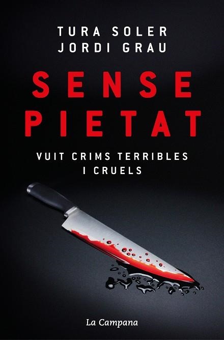 Sense pietat | 9788419836557 | Soler, Tura / Grau, Jordi | Llibres.cat | Llibreria online en català | La Impossible Llibreters Barcelona