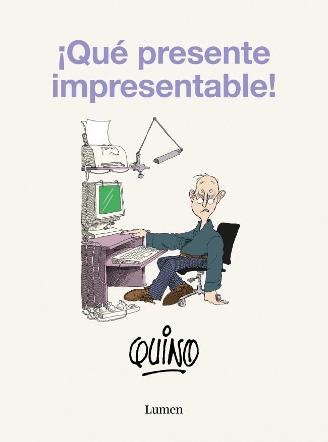 ¡Qué presente impresentable! | 9788426431172 | Quino | Llibres.cat | Llibreria online en català | La Impossible Llibreters Barcelona