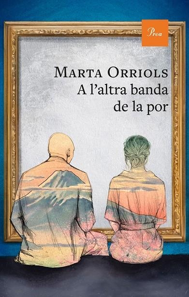 A l'altra banda de la por | 9788410488151 | Orriols, Marta | Llibres.cat | Llibreria online en català | La Impossible Llibreters Barcelona