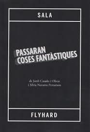 Passaran coses fantàstiques | 9788412840827 | Navarro i Perramon, Sílvia/Casado i Olivas, Jordi | Llibres.cat | Llibreria online en català | La Impossible Llibreters Barcelona