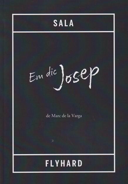 Em dic Josep | 9788412840810 | de la Varga, Marc | Llibres.cat | Llibreria online en català | La Impossible Llibreters Barcelona