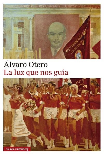 La luz que nos guía | 9788410107694 | Otero, Álvaro | Llibres.cat | Llibreria online en català | La Impossible Llibreters Barcelona