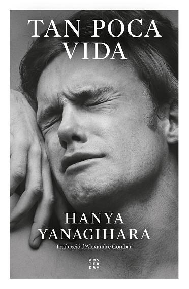 Tan poca vida | 9788419960269 | Yanagihara, Hanya | Llibres.cat | Llibreria online en català | La Impossible Llibreters Barcelona