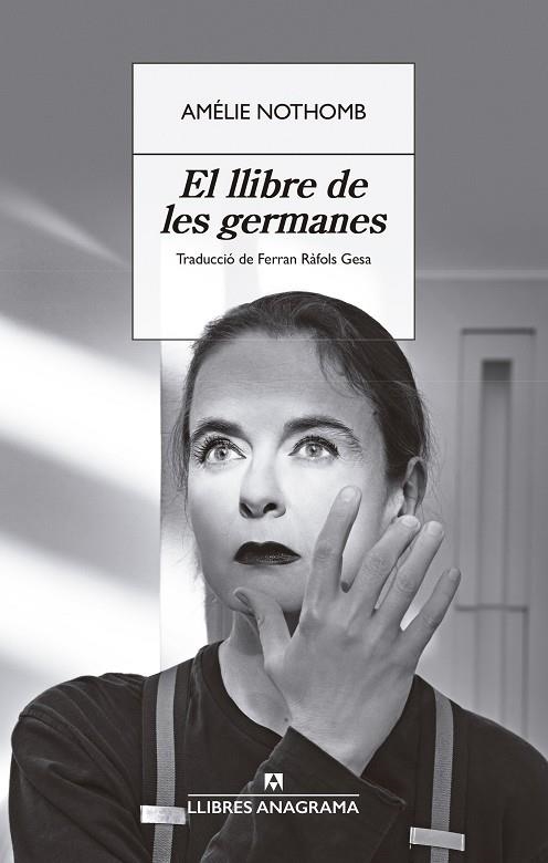 El llibre de les germanes | 9788433946393 | Nothomb, Amélie | Llibres.cat | Llibreria online en català | La Impossible Llibreters Barcelona