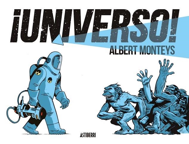 ¡Universo! | 9788419670847 | Monteys, Albert | Llibres.cat | Llibreria online en català | La Impossible Llibreters Barcelona