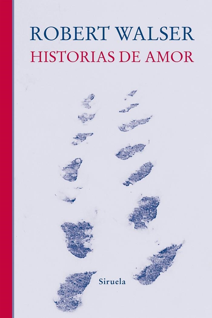 Historias de amor | 9788410415140 | Walser, Robert | Llibres.cat | Llibreria online en català | La Impossible Llibreters Barcelona