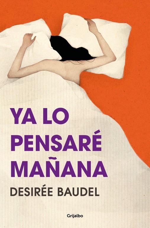 Ya lo pensaré mañana | 9788425369087 | Baudel, Desirée | Llibres.cat | Llibreria online en català | La Impossible Llibreters Barcelona