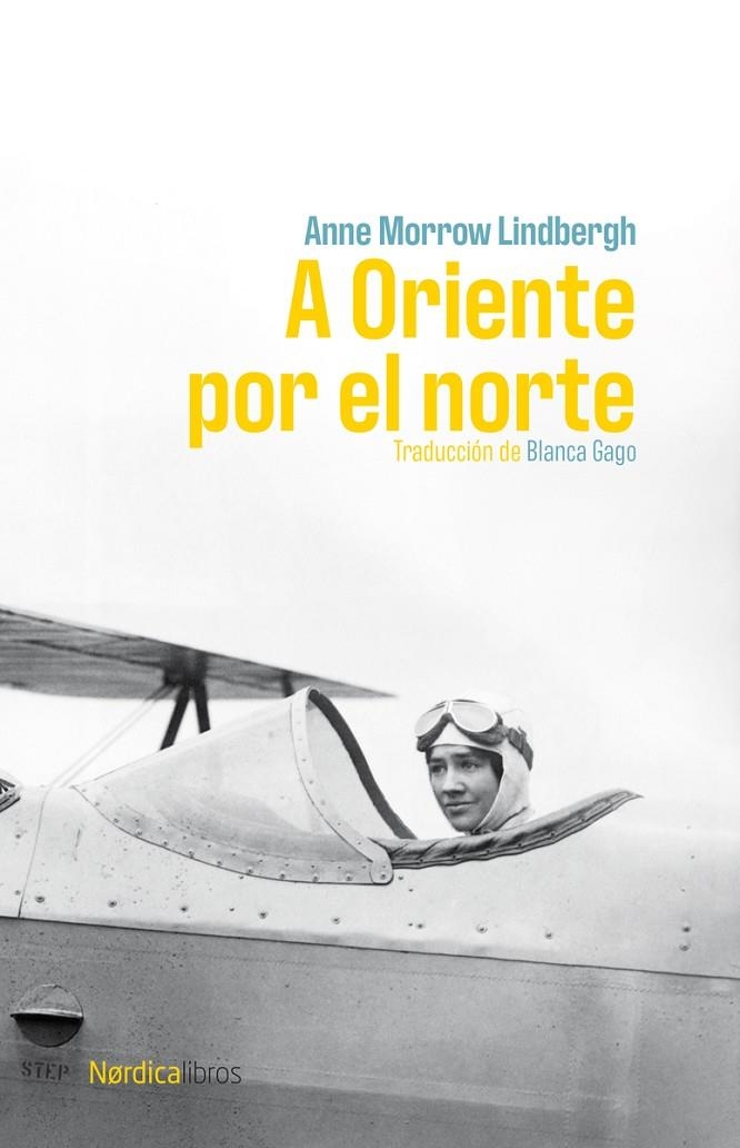 A Oriente por el norte | 9791387563011 | Lindbergh, Anne Morrow | Llibres.cat | Llibreria online en català | La Impossible Llibreters Barcelona