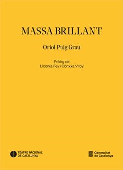 Massa brillant | 9788410393165 | Puig Grau, Oriol | Llibres.cat | Llibreria online en català | La Impossible Llibreters Barcelona