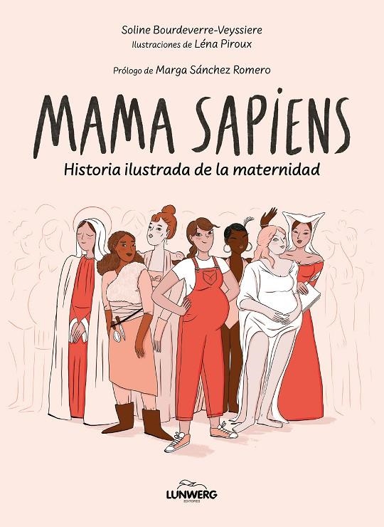 Mama Sapiens | 9788410378346 | Bourdeverre-Veyssière, Soline/Piroux, Léna | Llibres.cat | Llibreria online en català | La Impossible Llibreters Barcelona