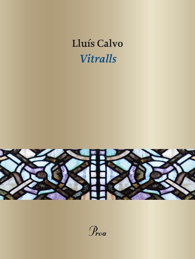 Vitralls | 9788410488076 | Calvo Guardiola, Lluís | Llibres.cat | Llibreria online en català | La Impossible Llibreters Barcelona