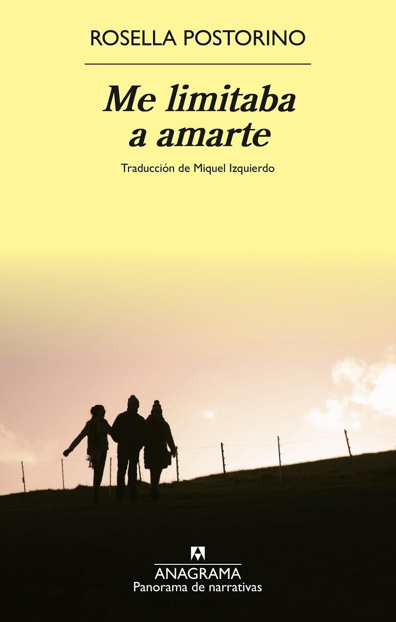 Me limitaba a amarte | 9788433929709 | Postorino, Rosella | Llibres.cat | Llibreria online en català | La Impossible Llibreters Barcelona