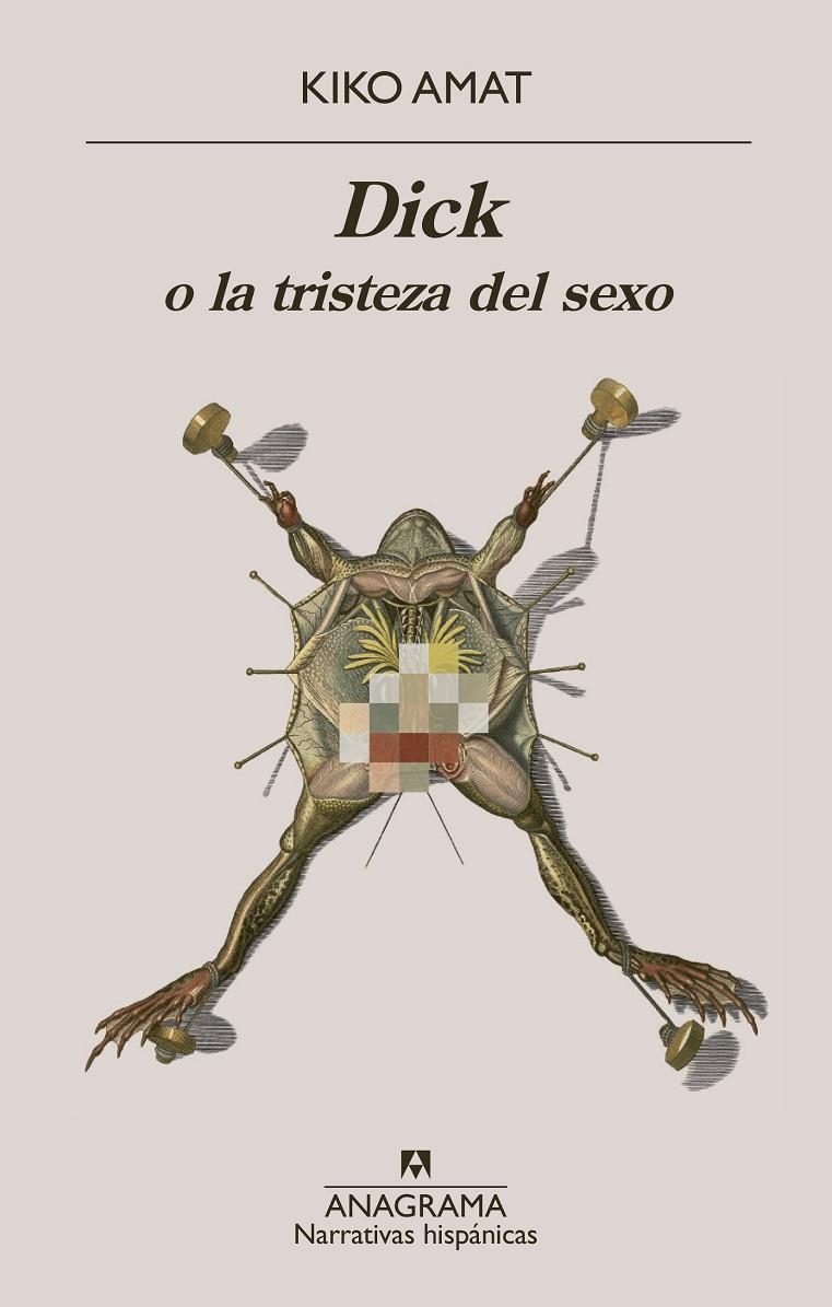 Dick o la tristeza del sexo | 9788433929549 | Amat, Kiko | Llibres.cat | Llibreria online en català | La Impossible Llibreters Barcelona