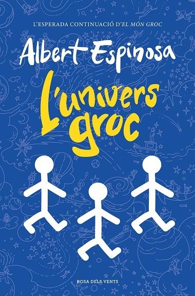 L'univers groc | 9788410256163 | Espinosa, Albert | Llibres.cat | Llibreria online en català | La Impossible Llibreters Barcelona