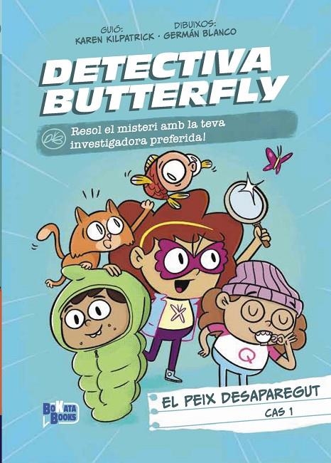 Detectiva Butterfly, Cas 1. El peix desaparegut | 9788413494630 | Kilpatrick, Karen | Llibres.cat | Llibreria online en català | La Impossible Llibreters Barcelona