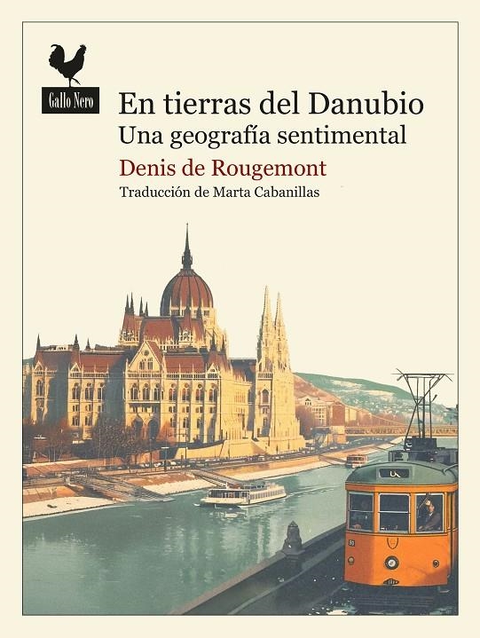 En tierras del Danubio | 9788419168504 | de Rougemont, Denis | Llibres.cat | Llibreria online en català | La Impossible Llibreters Barcelona