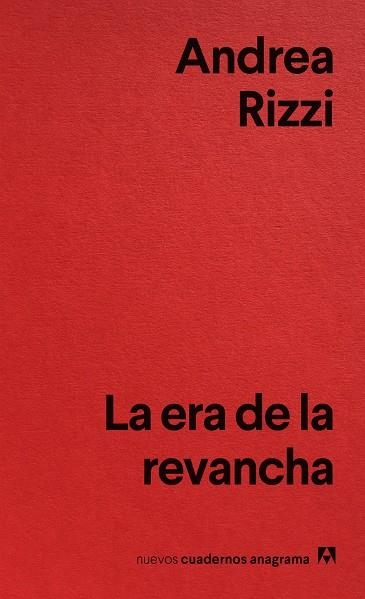 La era de la revancha | 9788433929471 | Rizzi, Andrea | Llibres.cat | Llibreria online en català | La Impossible Llibreters Barcelona