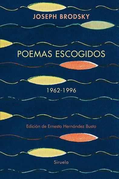 Poemas escogidos 1962-1996 | 9788410415188 | Brodsky, Joseph | Llibres.cat | Llibreria online en català | La Impossible Llibreters Barcelona