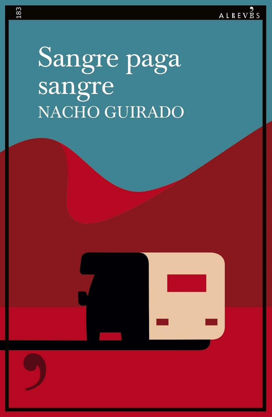 Sangre paga sangre | 9788410455078 | Guirado, Nacho | Llibres.cat | Llibreria online en català | La Impossible Llibreters Barcelona