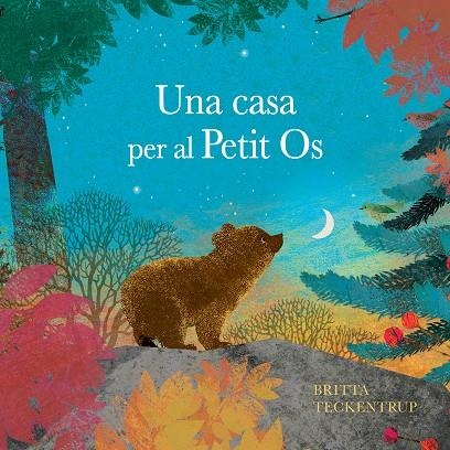 Una casa per al Petit Os | 9788410074712 | Teckentrup, Britta | Llibres.cat | Llibreria online en català | La Impossible Llibreters Barcelona