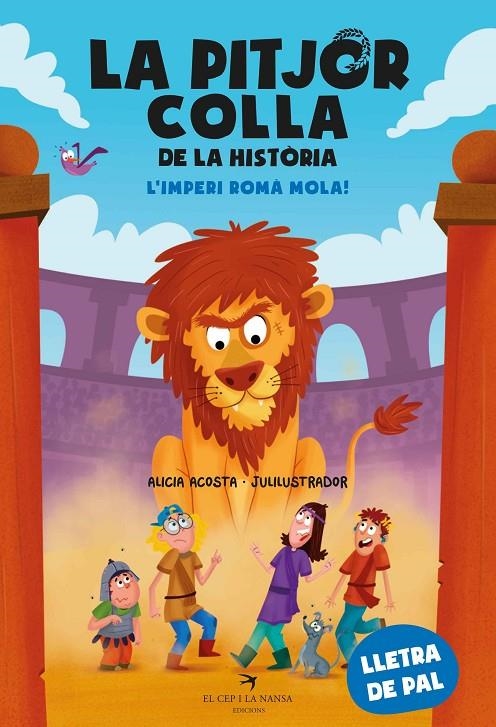 La pitjor colla de la història. L’Imperi romà mola! | 9788419747655 | Acosta, Alicia | Llibres.cat | Llibreria online en català | La Impossible Llibreters Barcelona