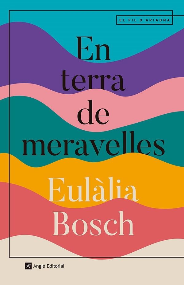 En terra de meravelles | 9788410112667 | Bosch, Eulàlia | Llibres.cat | Llibreria online en català | La Impossible Llibreters Barcelona