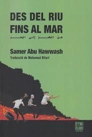 Des del riu fins al mar | 9788412703795 | Abu Hawwash, Samer | Llibres.cat | Llibreria online en català | La Impossible Llibreters Barcelona