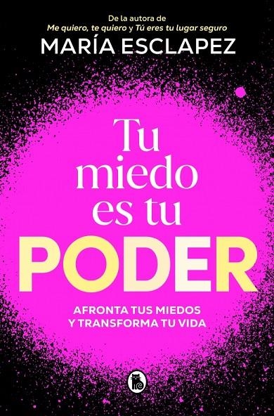 Tu miedo es tu poder | 9788402430311 | Esclapez, María | Llibres.cat | Llibreria online en català | La Impossible Llibreters Barcelona