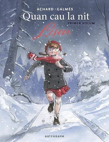 QUAN CAU LA NIT 01. LISOU | 9788467974058 | GALMES, TONI/MARION ACHARD | Llibres.cat | Llibreria online en català | La Impossible Llibreters Barcelona