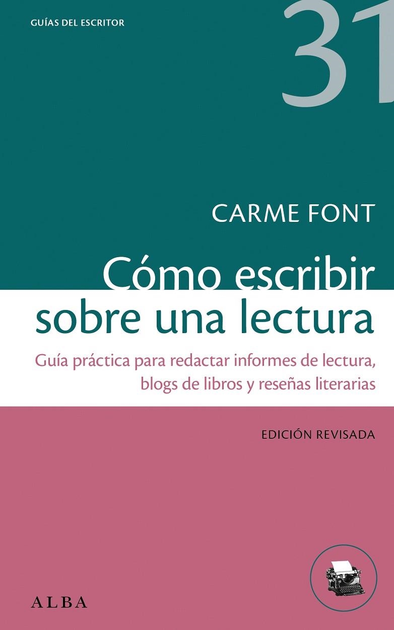 Cómo escribir sobre una lectura | 9788411781183 | Font, Carme | Llibres.cat | Llibreria online en català | La Impossible Llibreters Barcelona