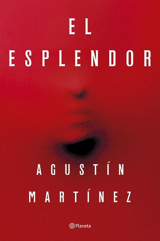 El Esplendor | 9788408297321 | Martínez, Agustín | Llibres.cat | Llibreria online en català | La Impossible Llibreters Barcelona