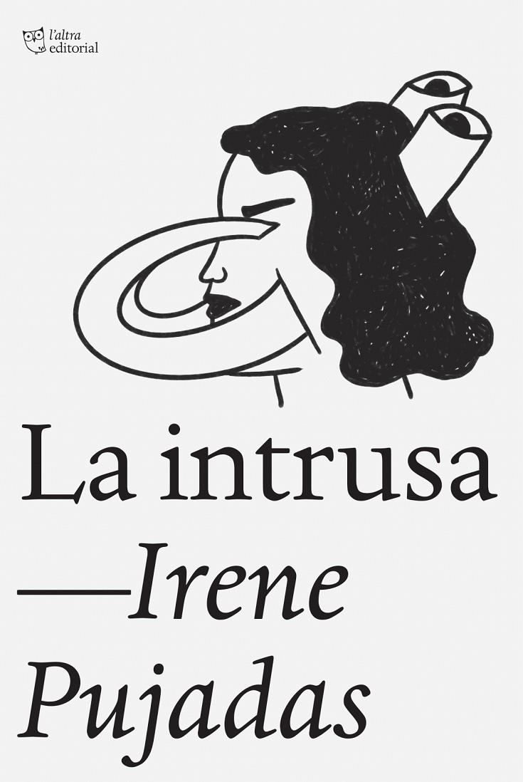 La intrusa | 9788412925791 | Pujadas Farré, Irene | Llibres.cat | Llibreria online en català | La Impossible Llibreters Barcelona