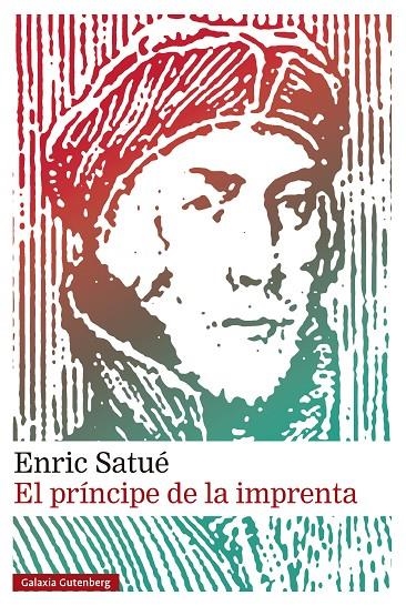 El príncipe de la imprenta | 9788410317277 | Satué, Enric | Llibres.cat | Llibreria online en català | La Impossible Llibreters Barcelona