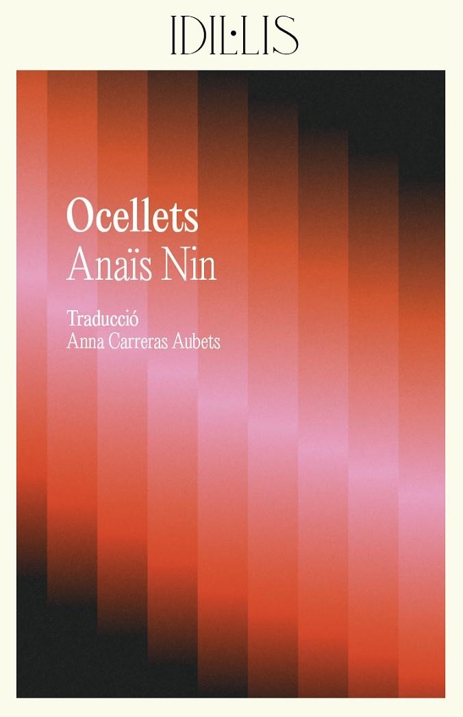 Ocellets | 9788412908619 | Nin, Anaïs | Llibres.cat | Llibreria online en català | La Impossible Llibreters Barcelona