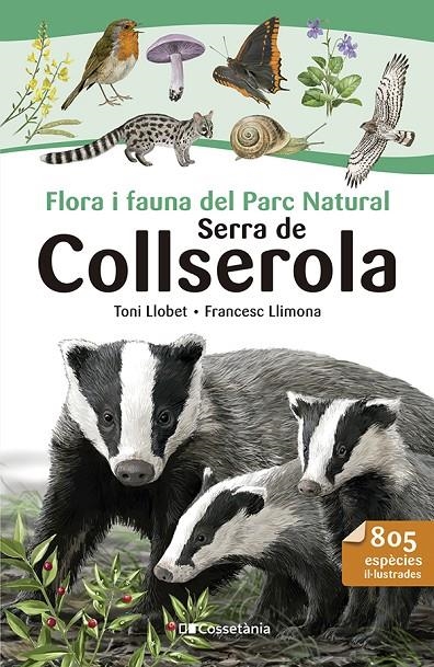 Flora i fauna del Parc Natural Serra de Collserola | 9788413564524 | Llimona, Francesc | Llibres.cat | Llibreria online en català | La Impossible Llibreters Barcelona