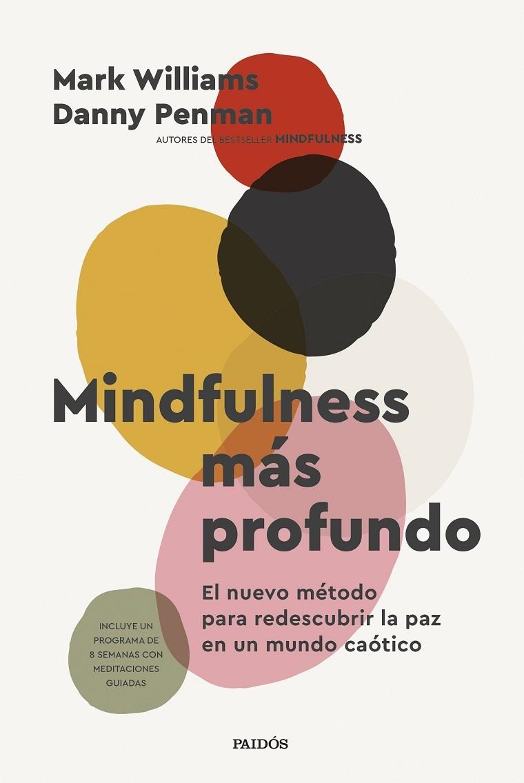 Mindfulness más profundo | 9788449343247 | Williams, Mark/Penman, Danny | Llibres.cat | Llibreria online en català | La Impossible Llibreters Barcelona