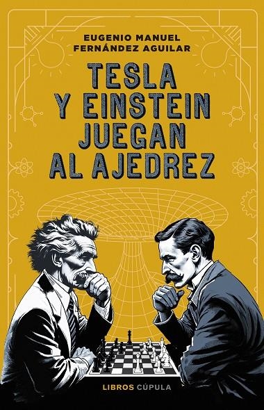 Tesla y Einstein juegan al ajedrez | 9788448042318 | Fernández, Eugenio | Llibres.cat | Llibreria online en català | La Impossible Llibreters Barcelona