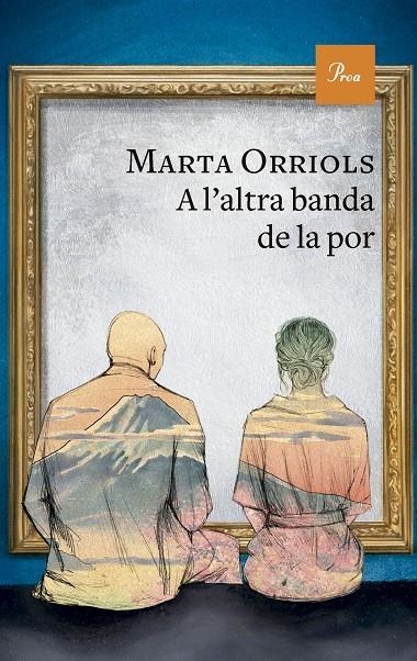 A l'altra banda de la por | 9788410488083 | Orriols, Marta | Llibres.cat | Llibreria online en català | La Impossible Llibreters Barcelona