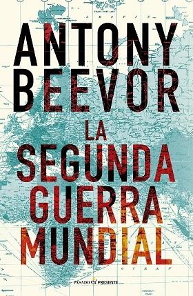 LA SEGUNDA GUERRA MUNDIAL (12º EDICIÓN) | 9788412899542 | BEEVOR, ANTONY | Llibres.cat | Llibreria online en català | La Impossible Llibreters Barcelona