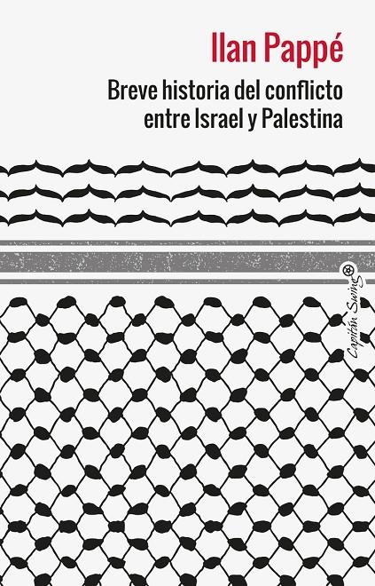 Breve historia del conflicto entre Israel y Palestina | 9788412953039 | Pappe, Ilan | Llibres.cat | Llibreria online en català | La Impossible Llibreters Barcelona