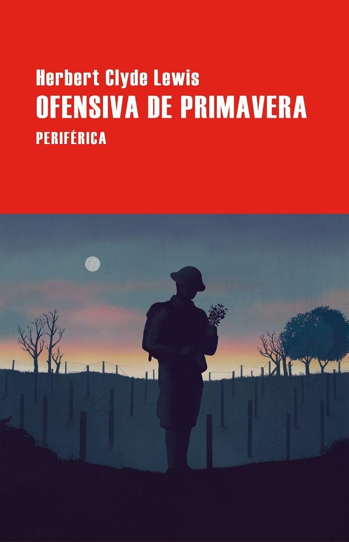 Ofensiva de primavera | 9788410171374 | Lewis, Herbert Clyde | Llibres.cat | Llibreria online en català | La Impossible Llibreters Barcelona