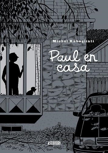 Paul en casa | 9788410332386 | Rabagliati, Michel | Llibres.cat | Llibreria online en català | La Impossible Llibreters Barcelona