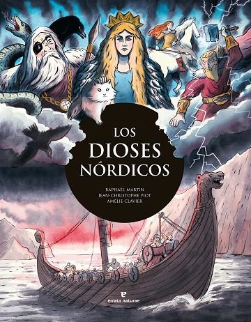 Los dioses nórdicos | 9788419158888 | Martin, Raphaël/Piot, Jean-Christophe | Llibres.cat | Llibreria online en català | La Impossible Llibreters Barcelona